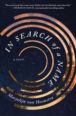 In Search of a Name: A Novel Export hinta ja tiedot | Fantasia- ja scifi-kirjallisuus | hobbyhall.fi