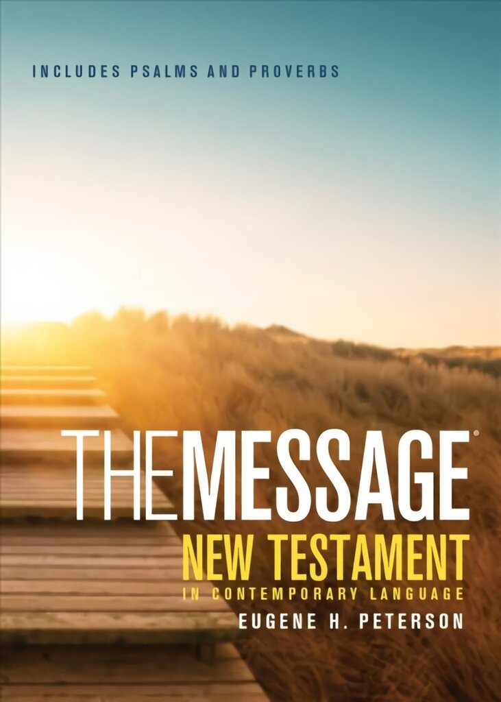 Message: New Testament, Psalms and Proverbs Pocket edition hinta ja tiedot | Hengelliset kirjat ja teologia | hobbyhall.fi