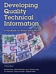 Developing Quality Technical Information: A Handbook for Writers and Editors 3rd edition hinta ja tiedot | Vieraiden kielten oppimateriaalit | hobbyhall.fi