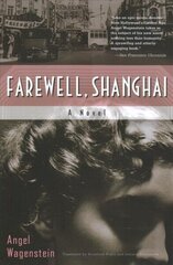 Farewell, Shanghai: A Novel hinta ja tiedot | Fantasia- ja scifi-kirjallisuus | hobbyhall.fi