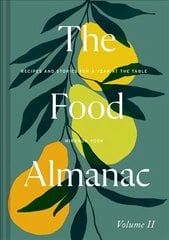 Food Almanac: Volume Two hinta ja tiedot | Keittokirjat | hobbyhall.fi