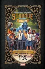 Strange Academy: First Class hinta ja tiedot | Fantasia- ja scifi-kirjallisuus | hobbyhall.fi