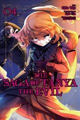 Saga of Tanya the Evil, Vol. 4 (manga) hinta ja tiedot | Fantasia- ja scifi-kirjallisuus | hobbyhall.fi