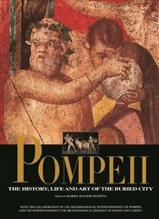 Pompeii: The History, Life, and Art of the Buried City hinta ja tiedot | Historiakirjat | hobbyhall.fi