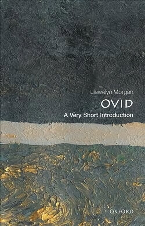 Ovid: A Very Short Introduction hinta ja tiedot | Historiakirjat | hobbyhall.fi