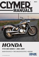 Honda VTX1300 Series Motorcycle (2003-2009) Service Repair Manual hinta ja tiedot | Matkakirjat ja matkaoppaat | hobbyhall.fi