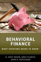 Behavioral Finance: What Everyone Needs to Know® hinta ja tiedot | Talouskirjat | hobbyhall.fi