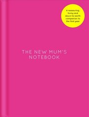 New Mum's Notebook hinta ja tiedot | Elämäntaitokirjat | hobbyhall.fi