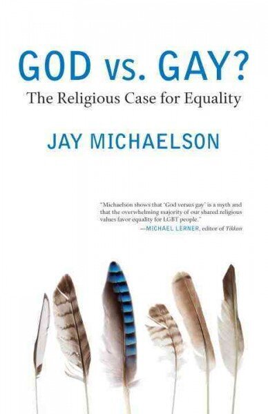 God vs. Gay?: The Religious Case for Equality hinta ja tiedot | Hengelliset kirjat ja teologia | hobbyhall.fi