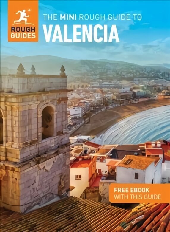 The Mini Rough Guide to Valencia (Travel Guide with Free eBook) hinta ja tiedot | Matkakirjat ja matkaoppaat | hobbyhall.fi