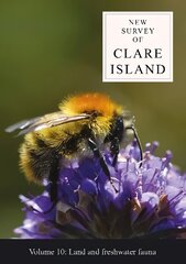 New Survey of Clare Island Volume 10: Land and freshwater fauna hinta ja tiedot | Talouskirjat | hobbyhall.fi