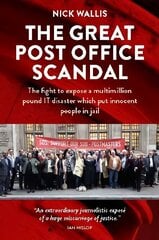 Great Post Office Scandal: The fight to expose a multimillion pound IT disaster which put innocent people in jail hinta ja tiedot | Elämäkerrat ja muistelmat | hobbyhall.fi