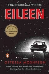 Eileen: A Novel hinta ja tiedot | Fantasia- ja scifi-kirjallisuus | hobbyhall.fi