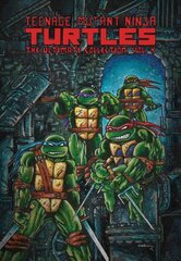 Teenage Mutant Ninja Turtles: The Ultimate Collection, Vol. 4 hinta ja tiedot | Fantasia- ja scifi-kirjallisuus | hobbyhall.fi