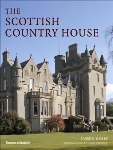 Scottish Country House hinta ja tiedot | Arkkitehtuurikirjat | hobbyhall.fi