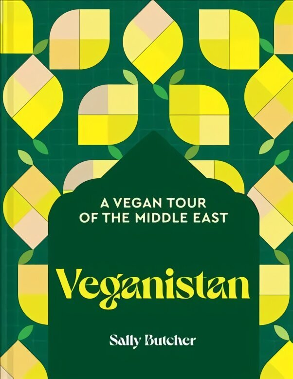 Veganistan: A Vegan Tour of the Middle East hinta ja tiedot | Keittokirjat | hobbyhall.fi