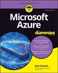 Microsoft Azure For Dummies 2nd edition hinta ja tiedot | Talouskirjat | hobbyhall.fi