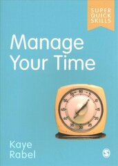 Manage Your Time hinta ja tiedot | Talouskirjat | hobbyhall.fi