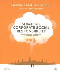 Strategic Corporate Social Responsibility: A Holistic Approach to Responsible and Sustainable Business 2nd Revised edition hinta ja tiedot | Talouskirjat | hobbyhall.fi