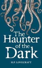 Haunter of the Dark: Collected Short Stories Volume Three UK ed. hinta ja tiedot | Klassikkokirjat | hobbyhall.fi