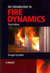 Fire Dynamics 3e 3rd Editionin esittely hinta ja tiedot | Yhteiskunnalliset kirjat | hobbyhall.fi