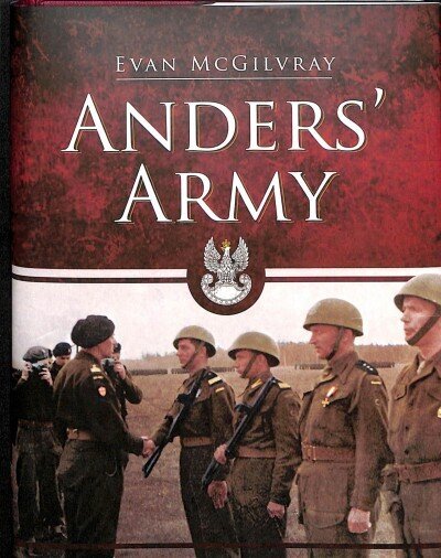 Anders' Army: General Wladyslaw Anders and the Polish Second Corps 1941-46 hinta ja tiedot | Historiakirjat | hobbyhall.fi