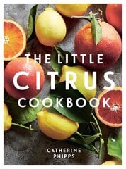 Little Citrus Cookbook hinta ja tiedot | Keittokirjat | hobbyhall.fi