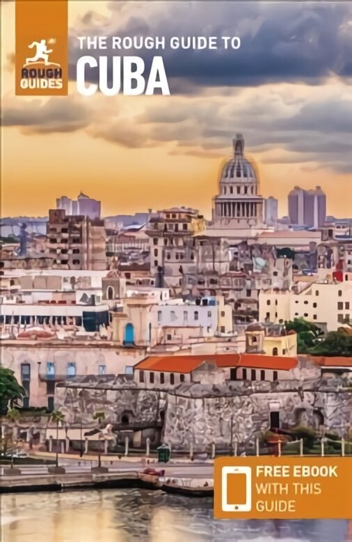 Rough Guide to Cuba (Travel Guide with Free eBook) 9th Revised edition hinta ja tiedot | Matkakirjat ja matkaoppaat | hobbyhall.fi