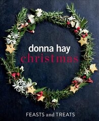 Donna Hay Christmas Feasts and Treats hinta ja tiedot | Keittokirjat | hobbyhall.fi