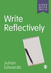 Write Reflectively hinta ja tiedot | Yhteiskunnalliset kirjat | hobbyhall.fi