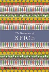 Grammar of Spice hinta ja tiedot | Keittokirjat | hobbyhall.fi