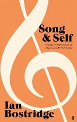 Song and Self: A Singer's Reflections on Music and Performance Main hinta ja tiedot | Taidekirjat | hobbyhall.fi