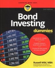 Bond Investing For Dummies 3rd edition hinta ja tiedot | Talouskirjat | hobbyhall.fi