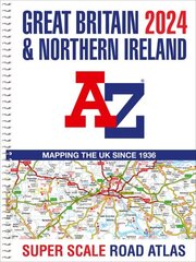 Great Britain A-Z Super Scale Road Atlas 2024 (A3 Spiral) hinta ja tiedot | Matkakirjat ja matkaoppaat | hobbyhall.fi