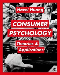 Consumer Psychology: Theories & Applications hinta ja tiedot | Talouskirjat | hobbyhall.fi