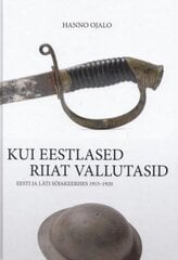 Kui eestlased Riiat vallutasid hinta ja tiedot | Historiakirjat | hobbyhall.fi