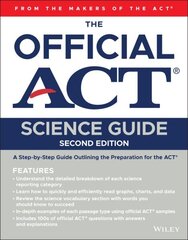 Official ACT Science Guide 2nd edition hinta ja tiedot | Yhteiskunnalliset kirjat | hobbyhall.fi