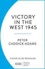 1945: Victory in the West hinta ja tiedot | Historiakirjat | hobbyhall.fi