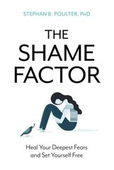 Shame Factor hinta ja tiedot | Yhteiskunnalliset kirjat | hobbyhall.fi