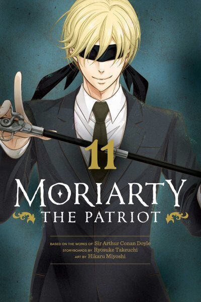 Moriarty the Patriot, Vol. 11 hinta ja tiedot | Fantasia- ja scifi-kirjallisuus | hobbyhall.fi