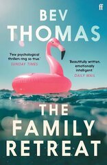 Family Retreat: 'Few psychological thrillers ring so true.' The Sunday Times Crime Club Star Pick Main hinta ja tiedot | Fantasia- ja scifi-kirjallisuus | hobbyhall.fi