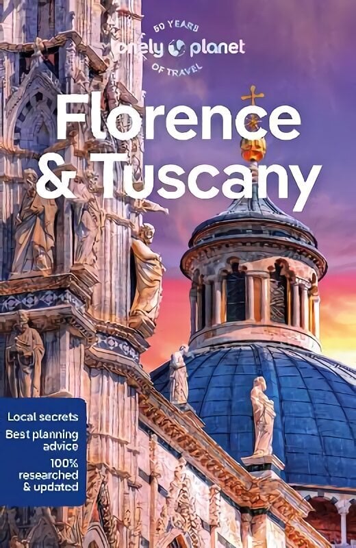 Lonely Planet Florence & Tuscany 13th edition hinta ja tiedot | Matkakirjat ja matkaoppaat | hobbyhall.fi