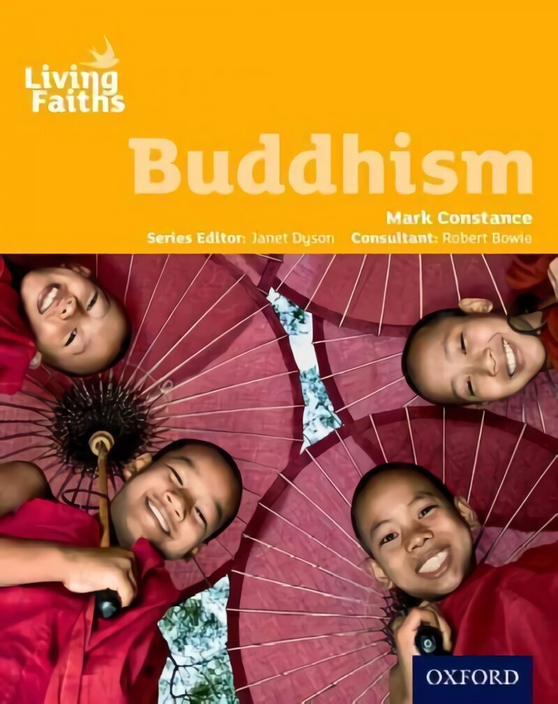 Living Faiths Buddhism Student Book hinta ja tiedot | Nuortenkirjat | hobbyhall.fi