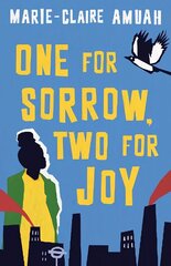 One for Sorrow, Two for Joy: Winner of the Diverse Book Award 2023 hinta ja tiedot | Fantasia- ja scifi-kirjallisuus | hobbyhall.fi