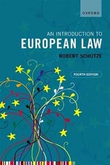 Introduction to European Law 4th Revised edition hinta ja tiedot | Talouskirjat | hobbyhall.fi