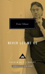 Never Let Me Go hinta ja tiedot | Fantasia- ja scifi-kirjallisuus | hobbyhall.fi