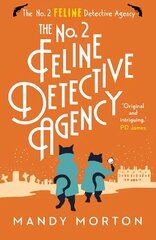 The No. 2 Feline Detective Agency hinta ja tiedot | Fantasia- ja scifi-kirjallisuus | hobbyhall.fi