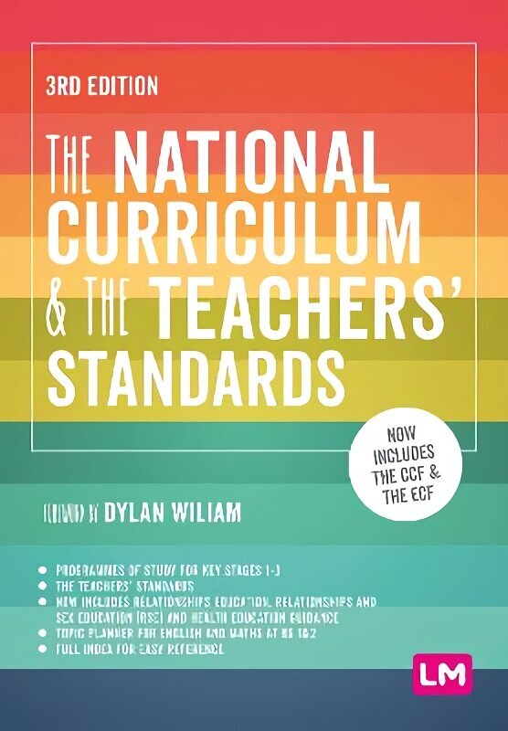 National Curriculum and the Teachers Standards 3rd Revised edition hinta ja tiedot | Yhteiskunnalliset kirjat | hobbyhall.fi