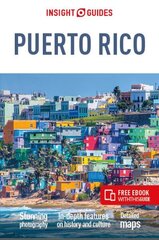 Insight Guides Puerto Rico (Travel Guide with Free eBook) 7th Revised edition hinta ja tiedot | Matkakirjat ja matkaoppaat | hobbyhall.fi