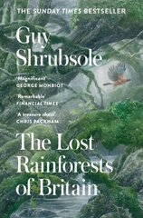 Lost Rainforests of Britain hinta ja tiedot | Talouskirjat | hobbyhall.fi